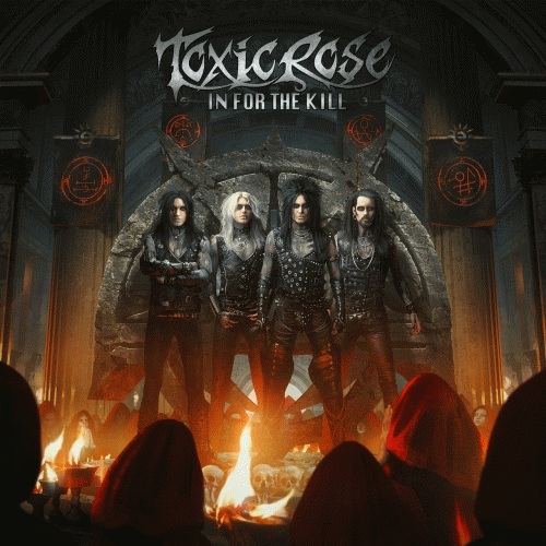 Toxic Rose : In for the Kill